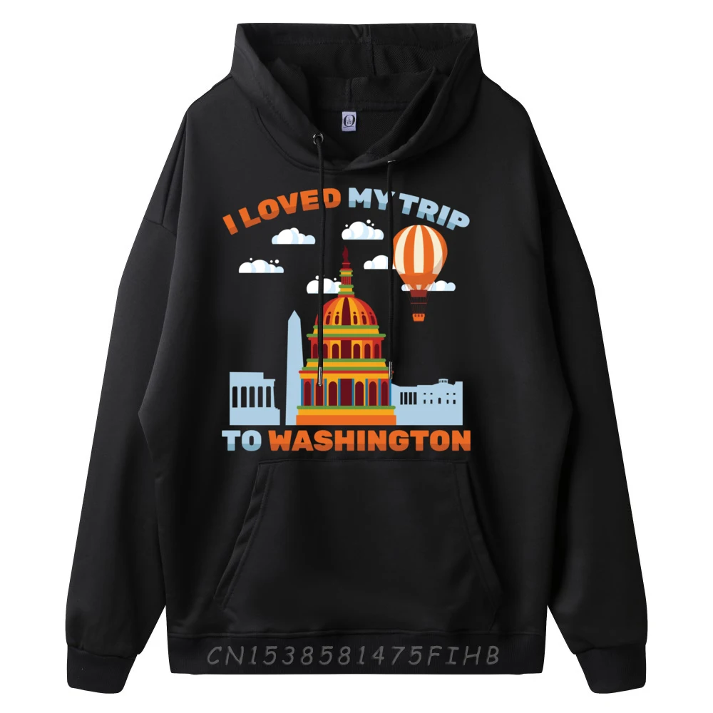 Travel I Loved My Trip To Washington Hot Air Balloon Plain Pullover Hoodies Wholesale Mans Camiseta