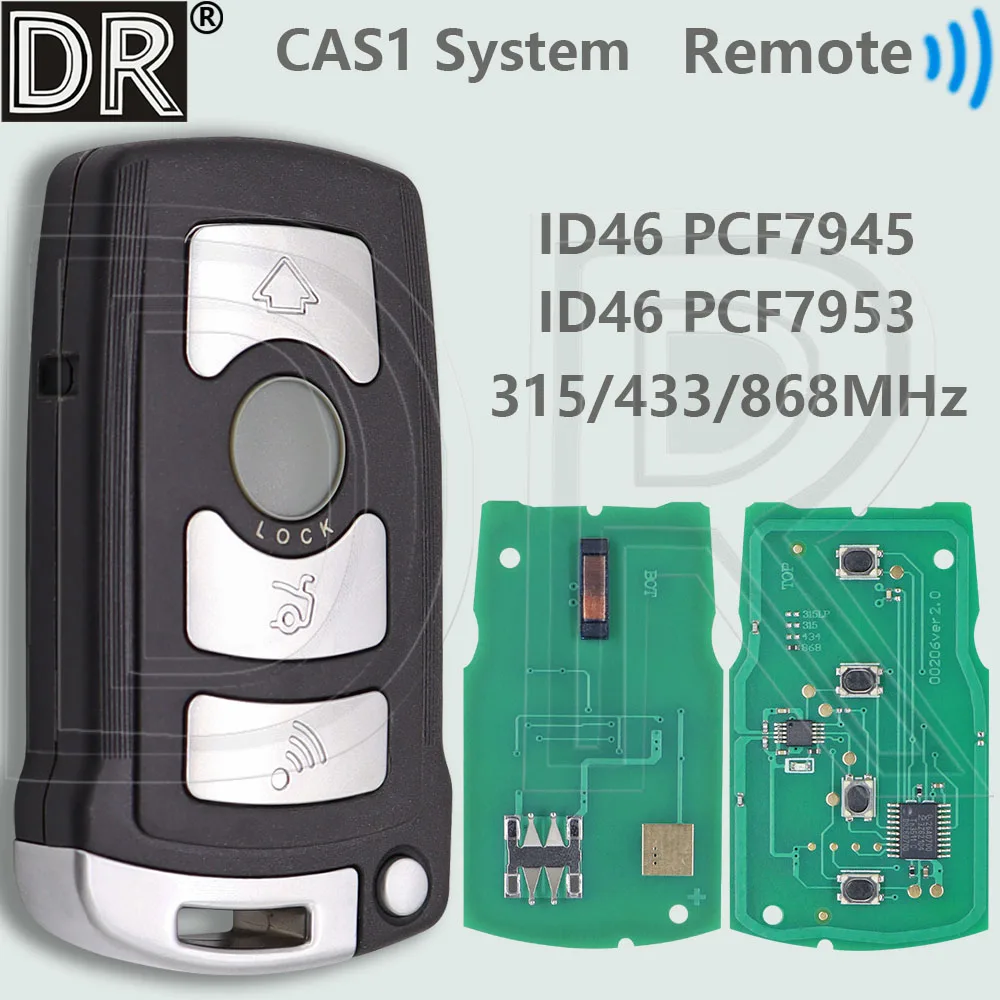 

DR ID46 PCF7945/7953 Чип 315/433/868 МГц Система CAS1 Полуумный автомобильный дистанционный ключ для BMW 7 серии 730 740 E65 E66 2002-2008