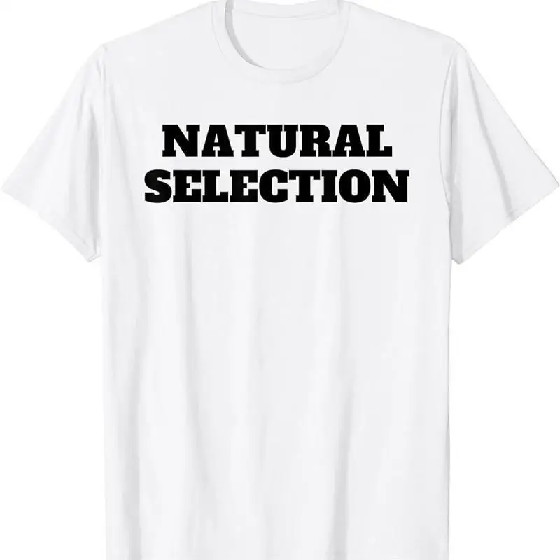 Natural Selection T Shirt For Kis