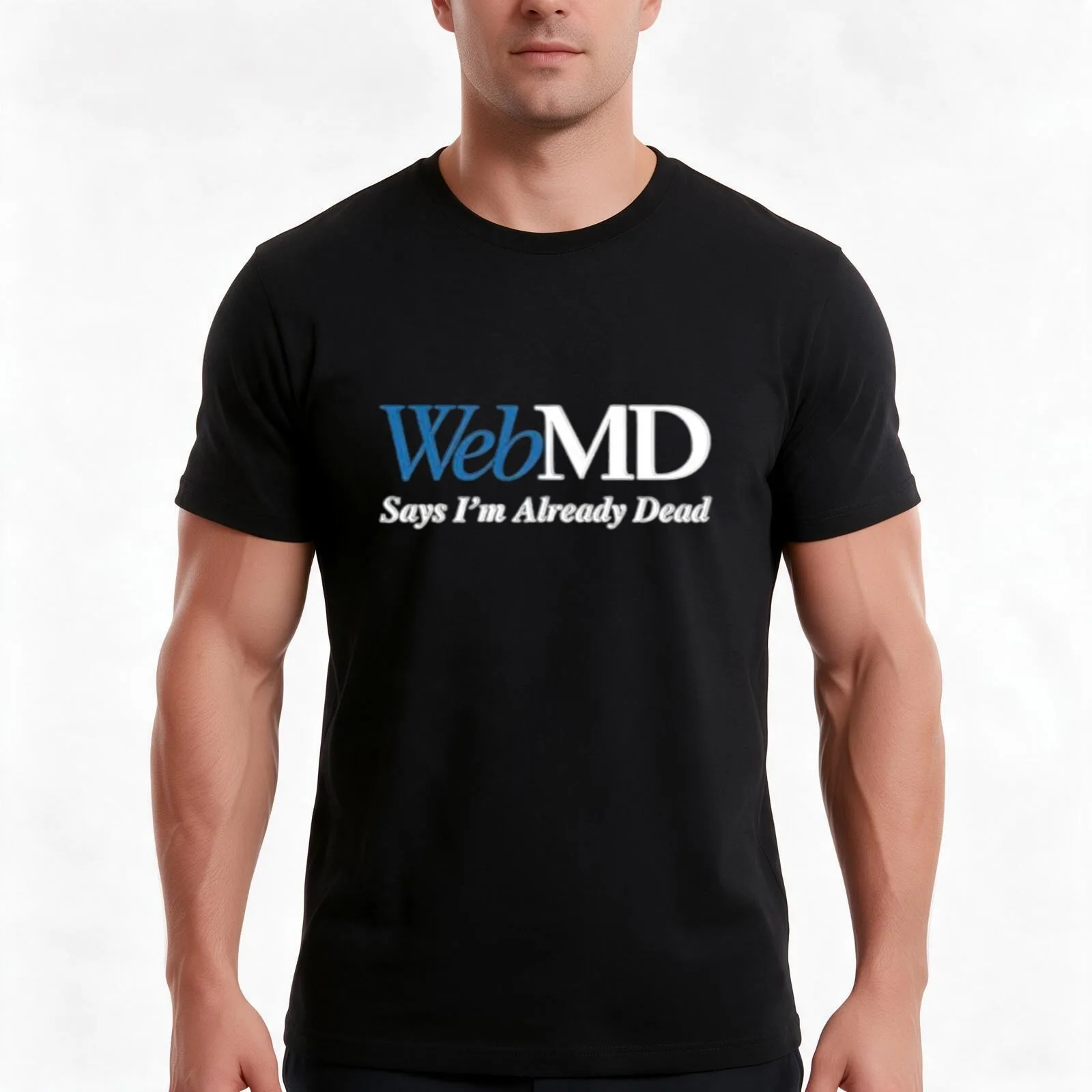 WebMD Says I'm Already Dead T-Shirt, Summer Casual Cotton Tee, Oversized Streetwear Tops, Vintage Graphic Print, 100% Cotton