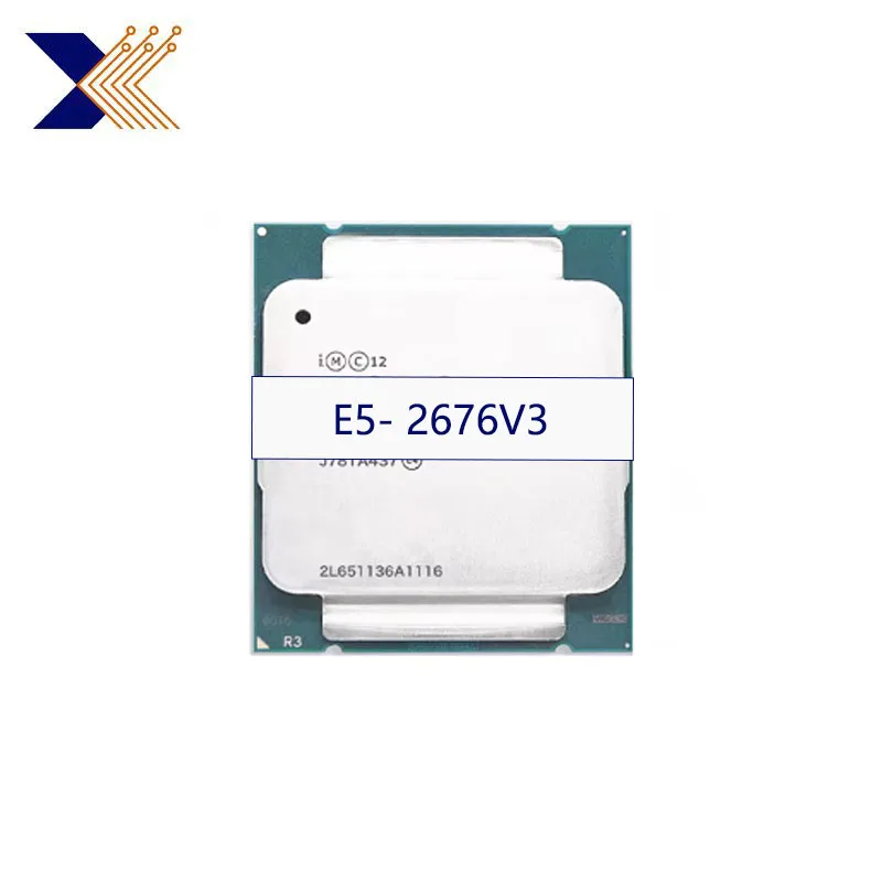 E5-2676V3 Xeon E5-2676 V3 2.40GHz 30M 12-CORE 22NM E5 2676 V3 LGA2011-3 120W PROCESSOR