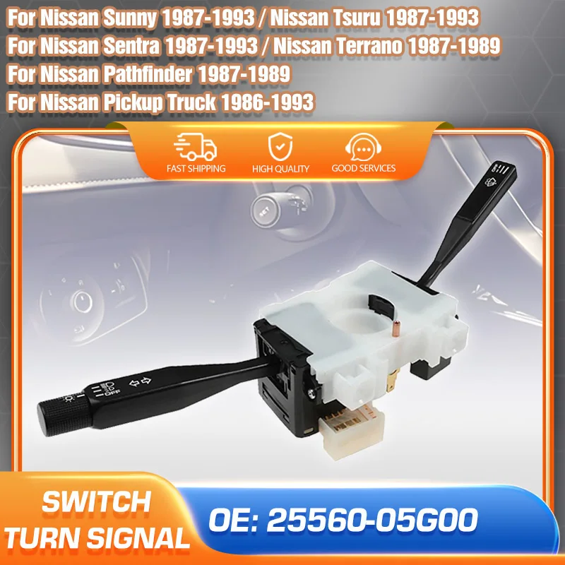 

Headlight Turn Signal Switch 2556005G00 For Nissan Sentra Sunny Tsuru Pickup Truck 1987-1993 Nissan Terrano Pathfinder 1987-1989