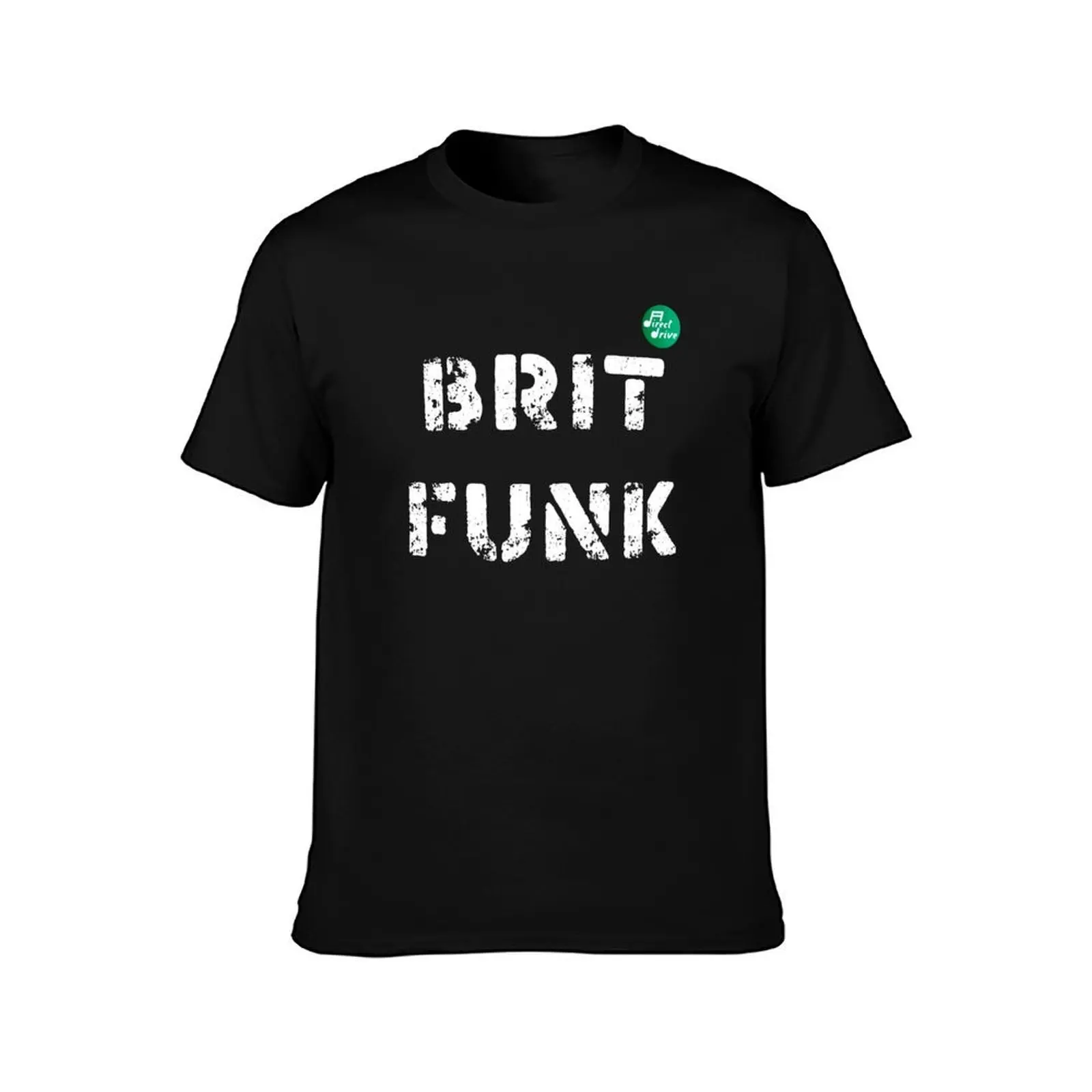 BRIT FUNK - White Lettering - with Direct Drive badge T-Shirt Summer Print Short Sleeve Tee