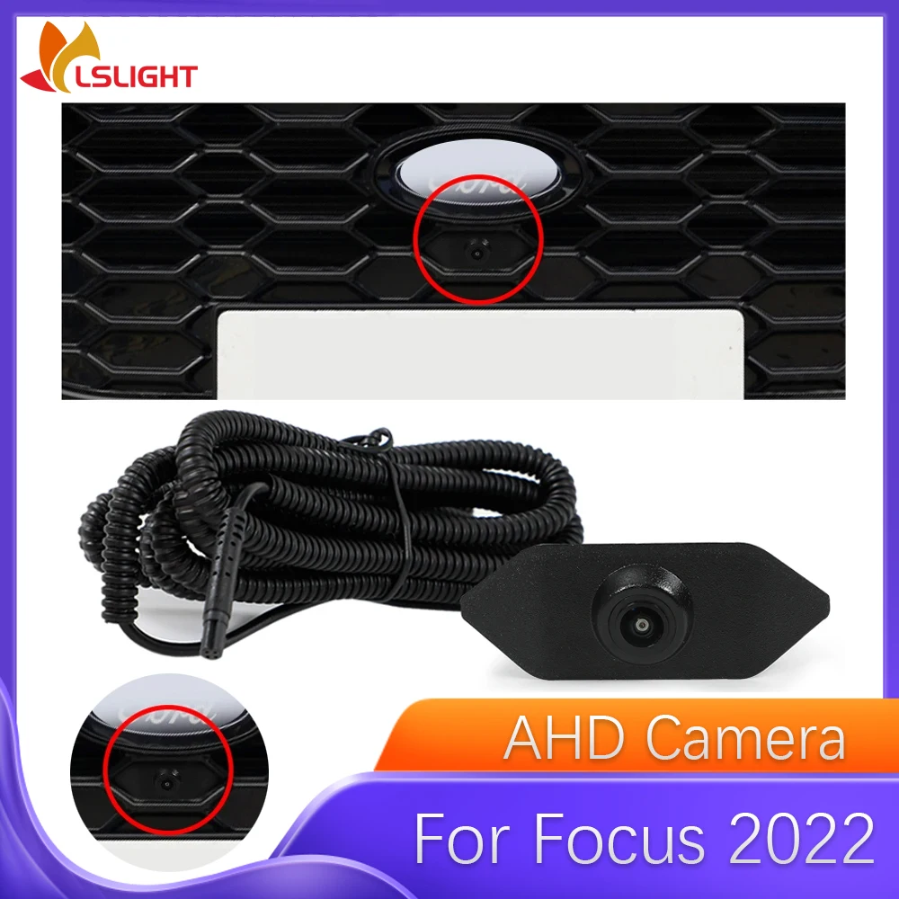 

Car Front View Camera For Ford Focus OEM AHD HD Night Vision Fisheye 150° Parking Monitor System Electronics Accessories