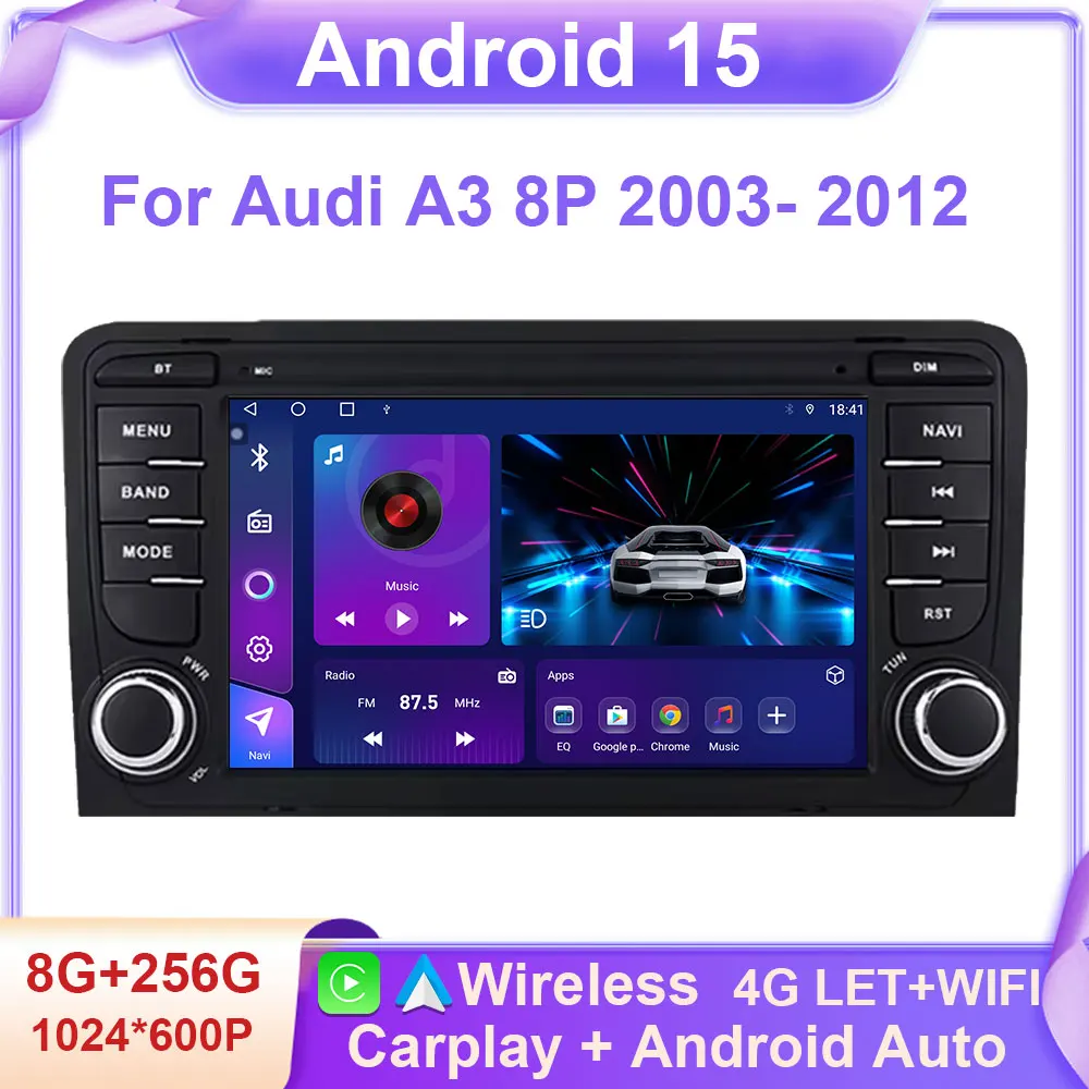 

For Audi A3 8P 2003- 2012 Android 15 S3 RS3 Car Radio Intelligent System GPS Navigation Carplay Touch Screen RDS 8 Core Wifi 5G