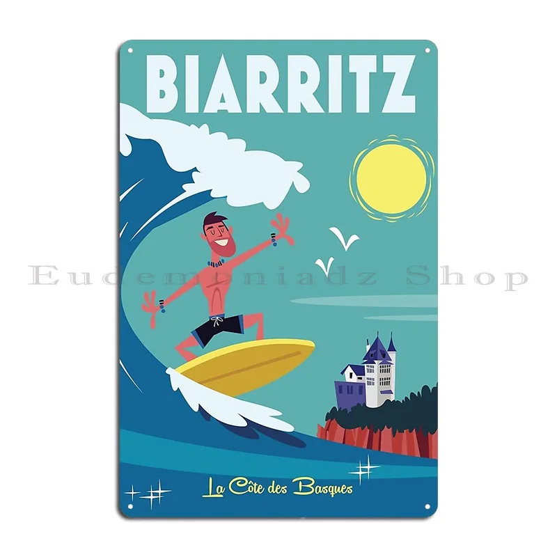 Biarritz Poster Metal Sign Home Club Designing Character Plaques Tin Sign Poster