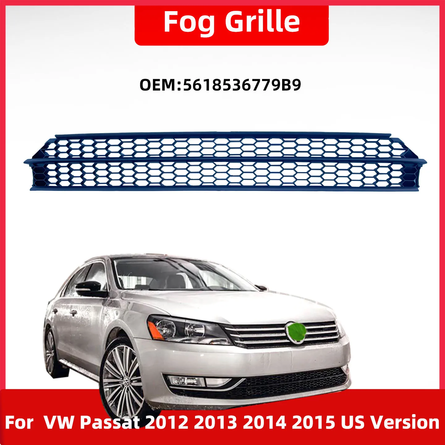 

Suitable for Volkswagen Passat American Version 2012 2013 2014 2015 B7 Front Bumper Lower Center Grille Lower Middle Grille Cooling Ventilation Grille