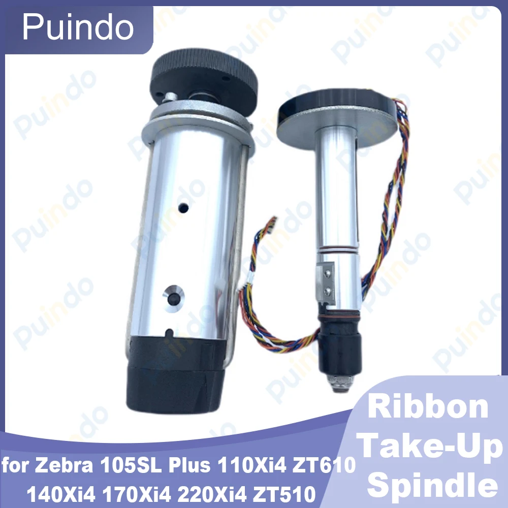 High Quality Ribbon Take-Up Spindle for Zebra 105SL Plus 110Xi4 140Xi4 170Xi4 220Xi4 ZT510 ZT610