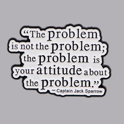 Problem Quotes Enamel Pins Women's Brooches Men Lapel Pins Badge on Backpack Costume Accessories Fashion Jewelry Fans Gifts