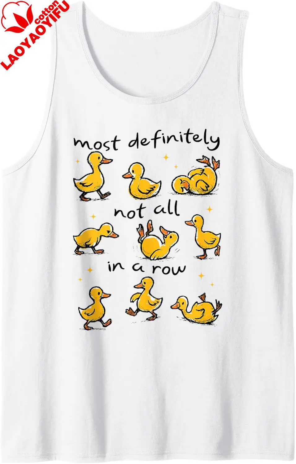 Most Definitely Not All in A Row Funny Duck Mental Health Tank Top Cotton Short Vest for Going Out  Summer Clothes