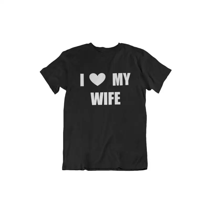 

I Love My Wife T Shirt Valentine's Day Husband Funny Dad Mens
