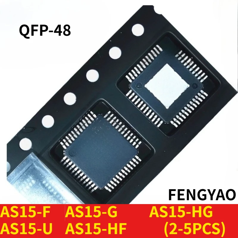 (2-5 piezas) 100% nuevo AS15-F AS15-U AS15-G AS15-HF AS15-HG QFP-48