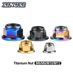 Xingxi Titanium Flange Metal Lock Nuts M6 M8 M10 M12 for Bicycle Motorcycle Car Ti Fastener 1pcs