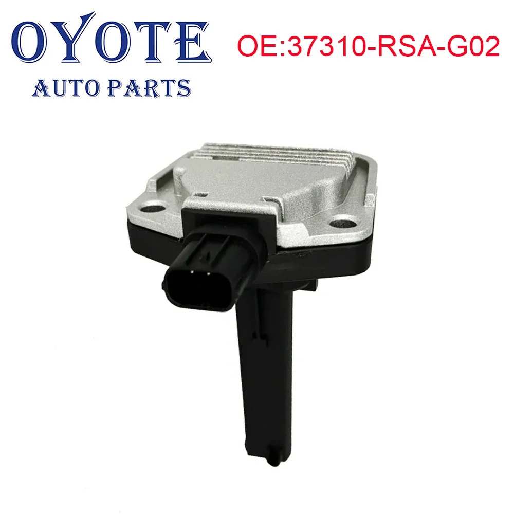 OYOTE  37310-RSA-G02 Engine Oil Level Sensor For Honda Accord CR-V CRX Civic Jazz FR-V Legend 1.6 1.8 2.2 For BMW 3 Series
