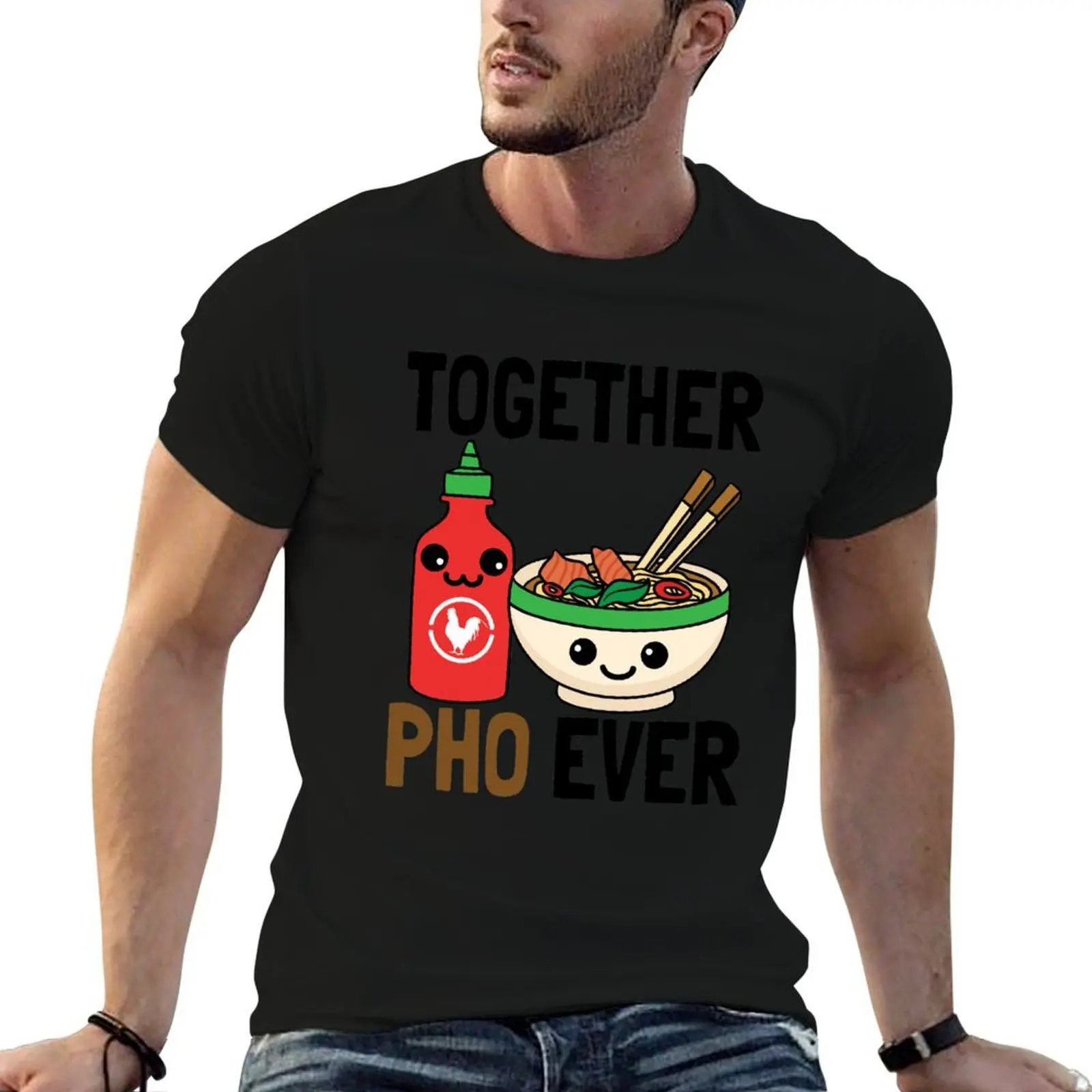 

Pho Shirt - Together Pho Ever T-Shirt men t shirt cotton 100% t shirts for man graphic tees man t shirt designer T-Shirt