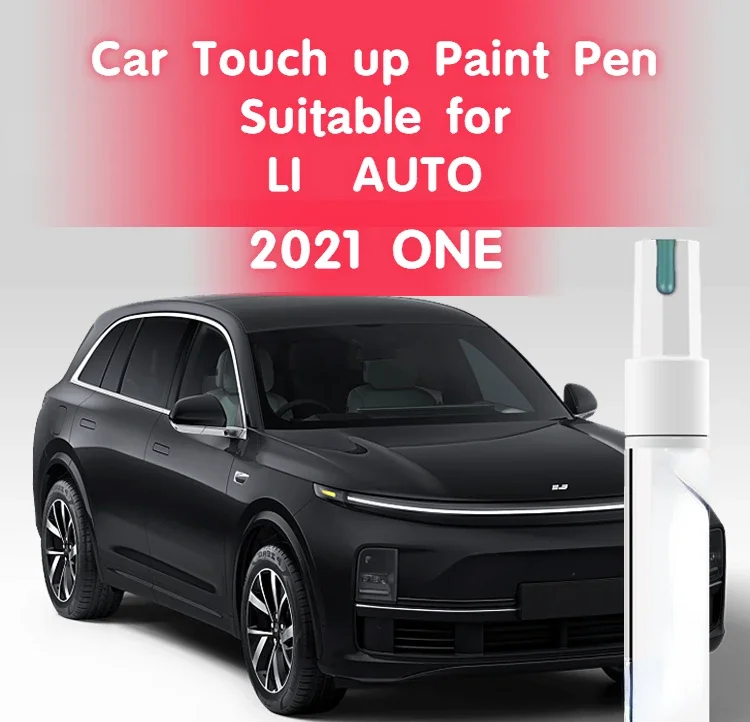 Car Touch up Paint Pen Suitable for LI  AUTO ONE LEADING IDEAL Paint Fixer  White Black Silver 2021 One Original Car Paint color