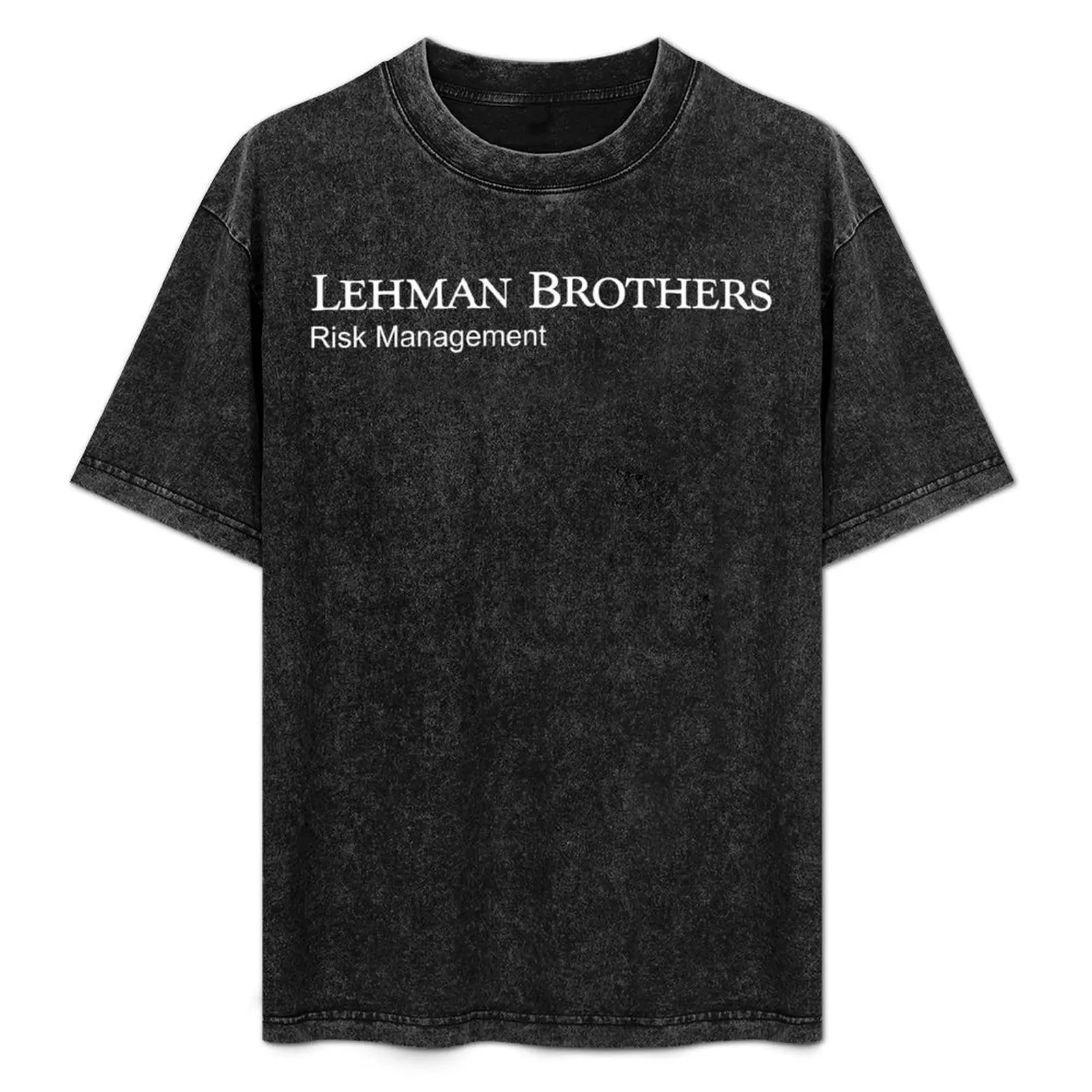 

Lehman Brothers Risk Management T-Shirt gifts for boyfriend customs design your own Men's t shirts