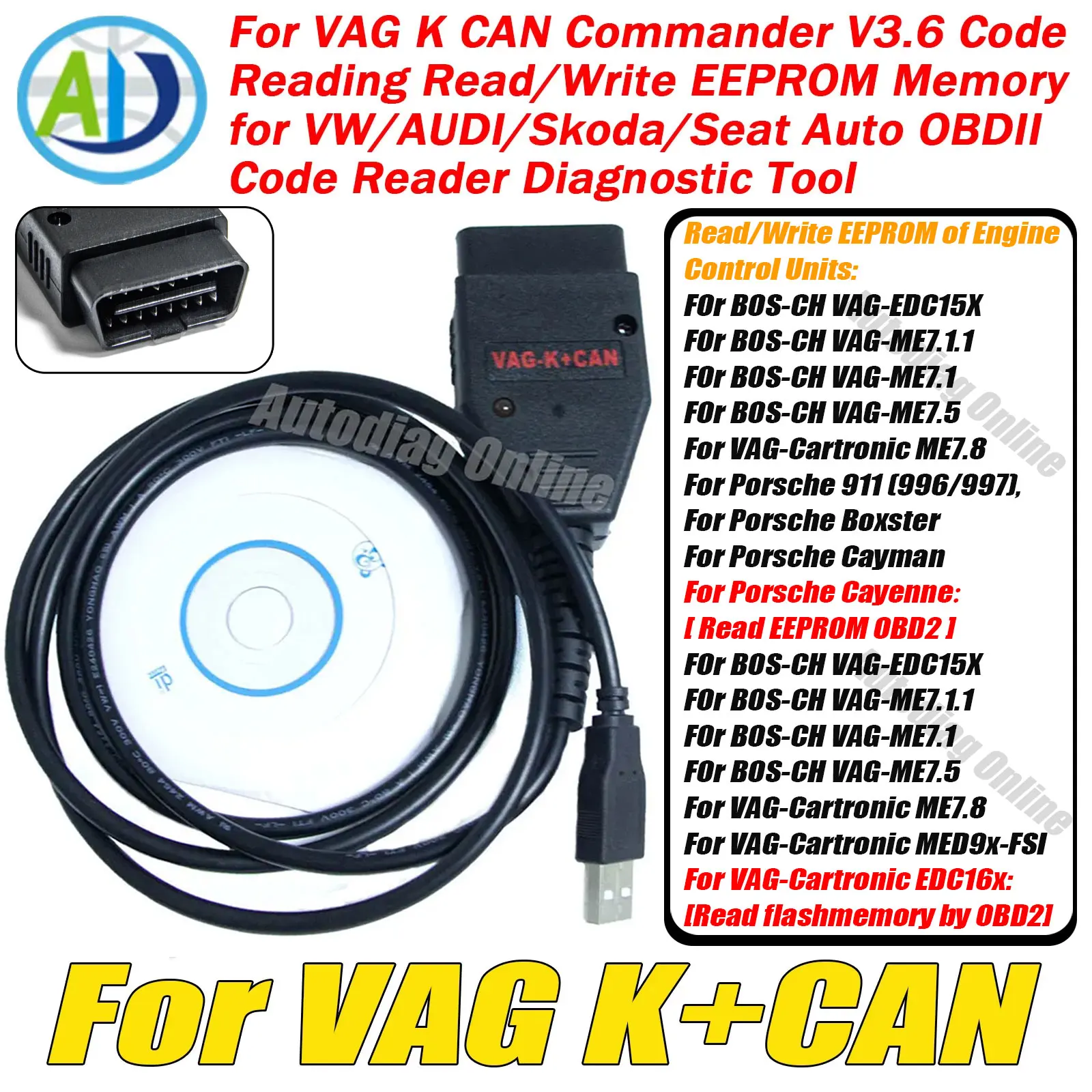 

OBD2 Scan Tool For VW/AUDI/Skoda/Seat Auto Code Reader Diagnostic Cable For VAG K+CAN Commander V3.6 Read/Write EEPROM Memory