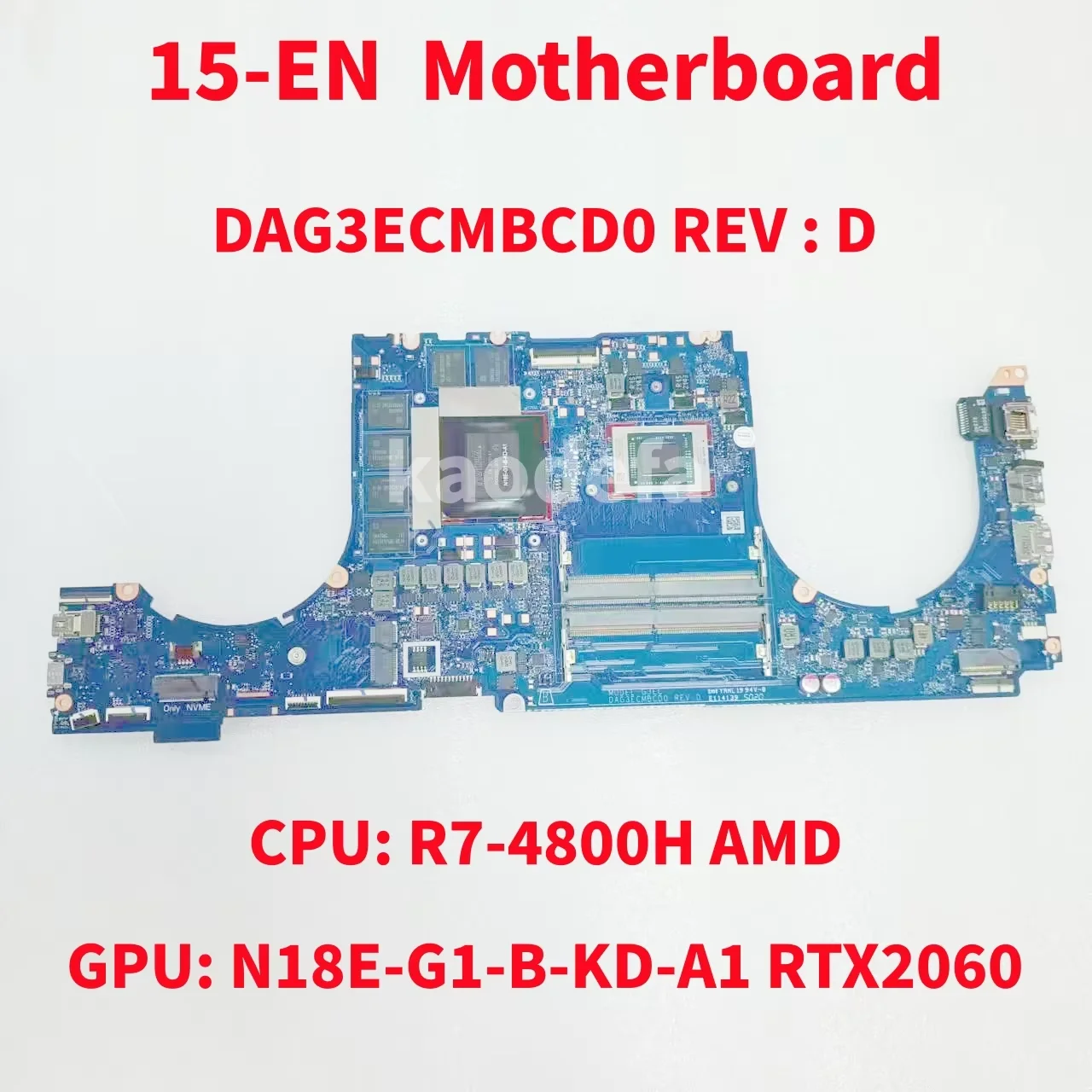 DAG3ECMBCD0 Mainboard For HP 15-EN Laptop Motherboard CPU: R7-4800H AMD GPU: N18E-G1-B-KD-A1 RTX2060 6GB DDR4 100% Test OK