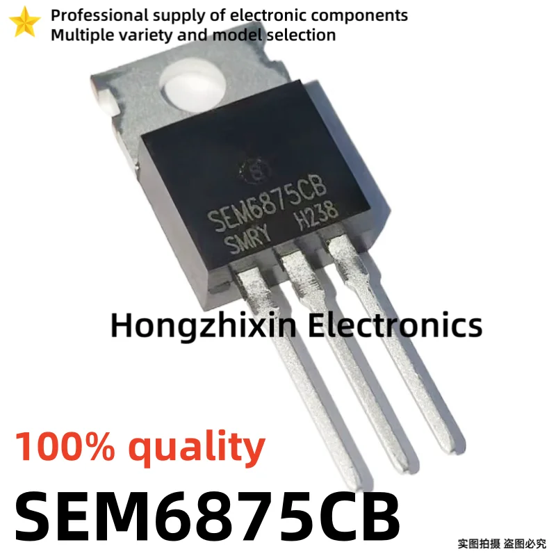 10PCS NEW 100% quality SEM1590CB SEM1590 SEM6055C SEM6055 SEM6875CB SEM6875 SEM7575C SEM7575 TO-220 MOSFET