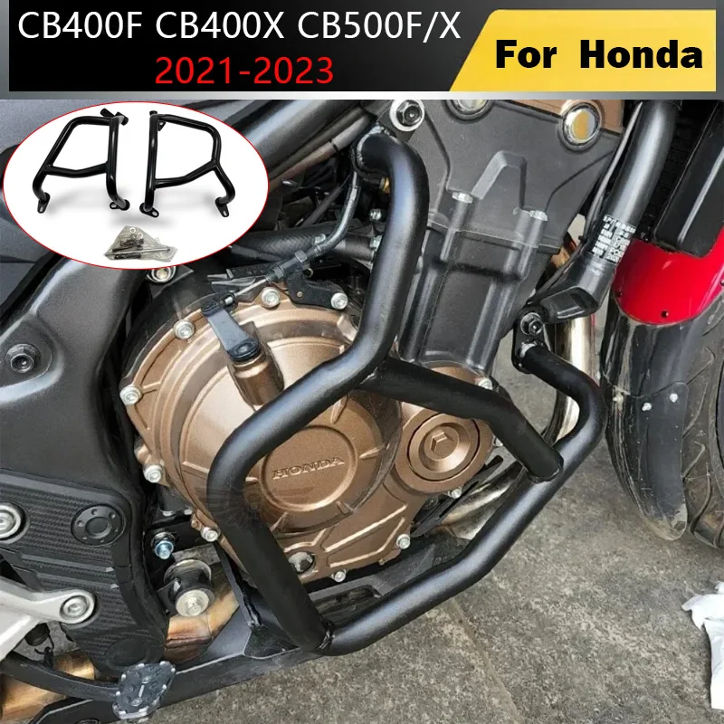 For Honda CB400F CB400X CB500F/X 2021-2023 New Motorcycle Highway Engine Falling Protection Engine Guard Crash Bar Body Kits