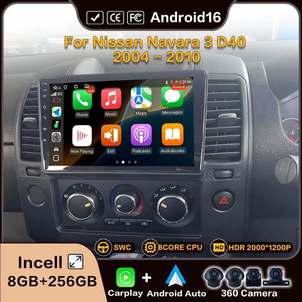 Car Radio Android 16 For Nissan Navara 3 D40 2004 2005 2006 - 2010 Automotive Car Video Stereo Multimedia Player DSP Head Unit