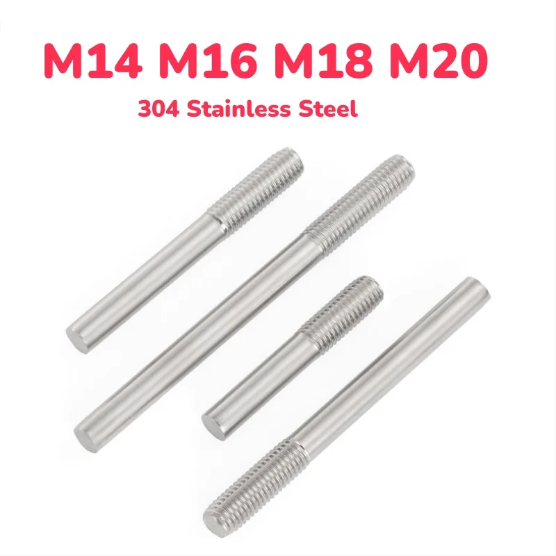 304 Stainless Steel M14 M16 M18 M20 Single Threaded Rods Head Bolts Stud Extension Rod  Length 50-500mm