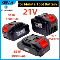 21V for Makita lithium-ion battery 21V rechargeable lithium-ion power tool battery 3000mAh, 6000mAh, 9000mAh, 5S1P, 5S2P, 5S3P,