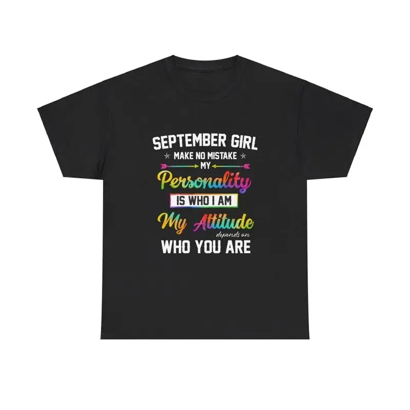 September girl makes no mistake birthday gift for friend to born wife daughter T shirt