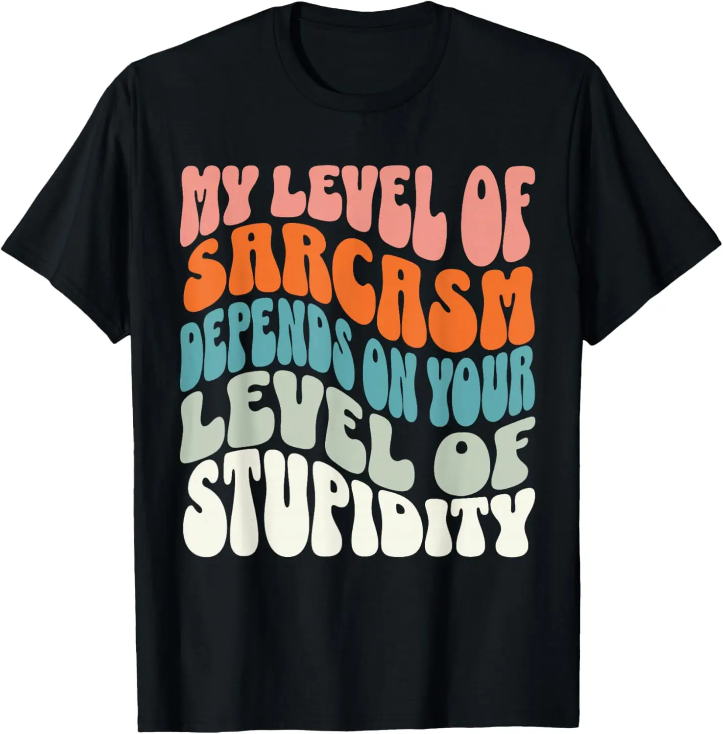 Sarcastic Humor My Level Of Sarcasm Funny Fathers Day Dad T-Shirt 100% Cotton Trendy Y2K Short-Sleeve Tee-Soft, Quick-Drying,