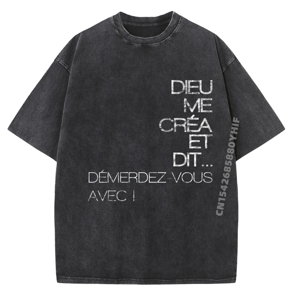 

God Created Me And Said Get Started With It Sports T Shirt Men Couples Band Washed Tshirts Alphabet Printed Tops