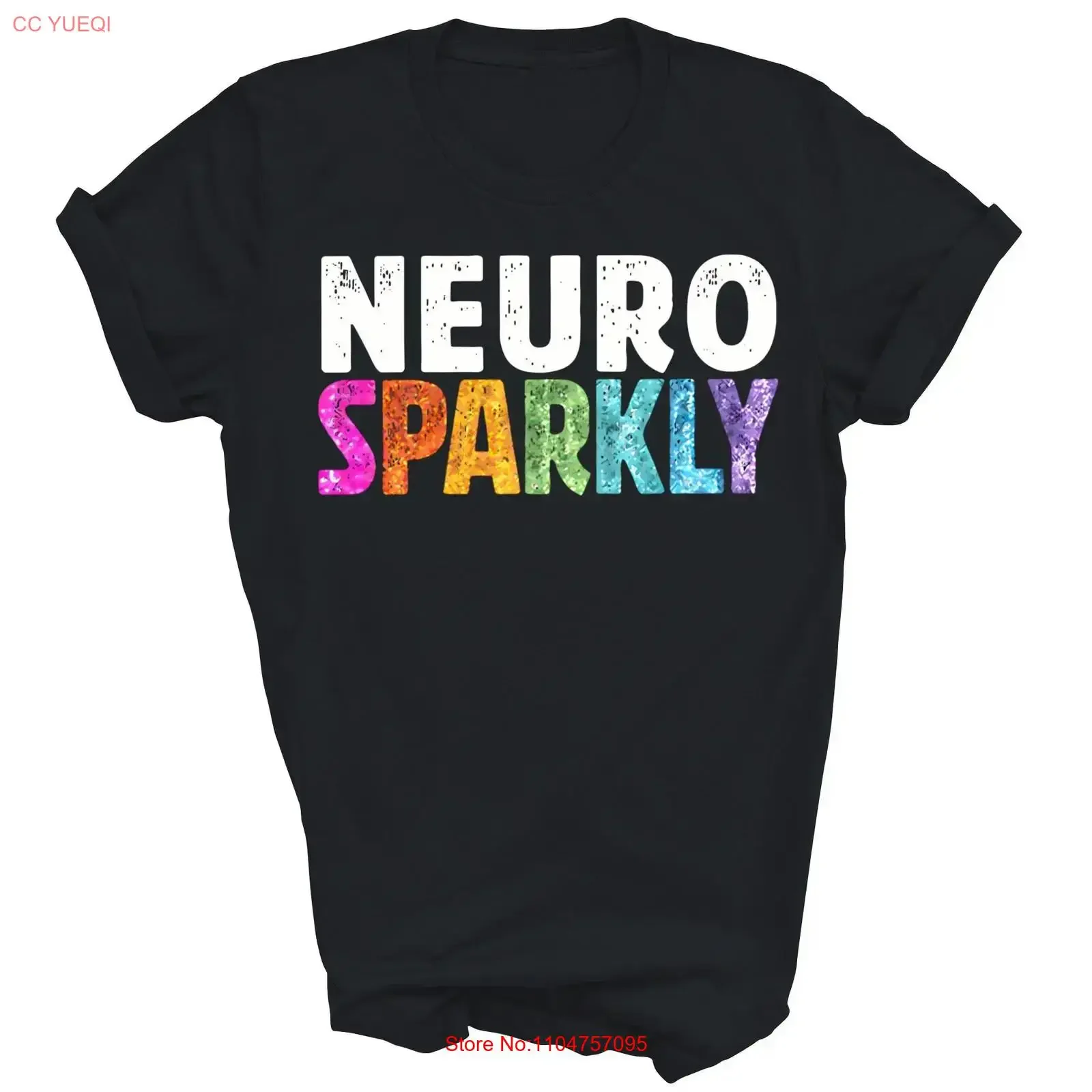 Neuro Sparkly Neurodivergent Adhd T Shirt  vintage Washed designer clothes Stretched Unisex Versatile Stylish graphic