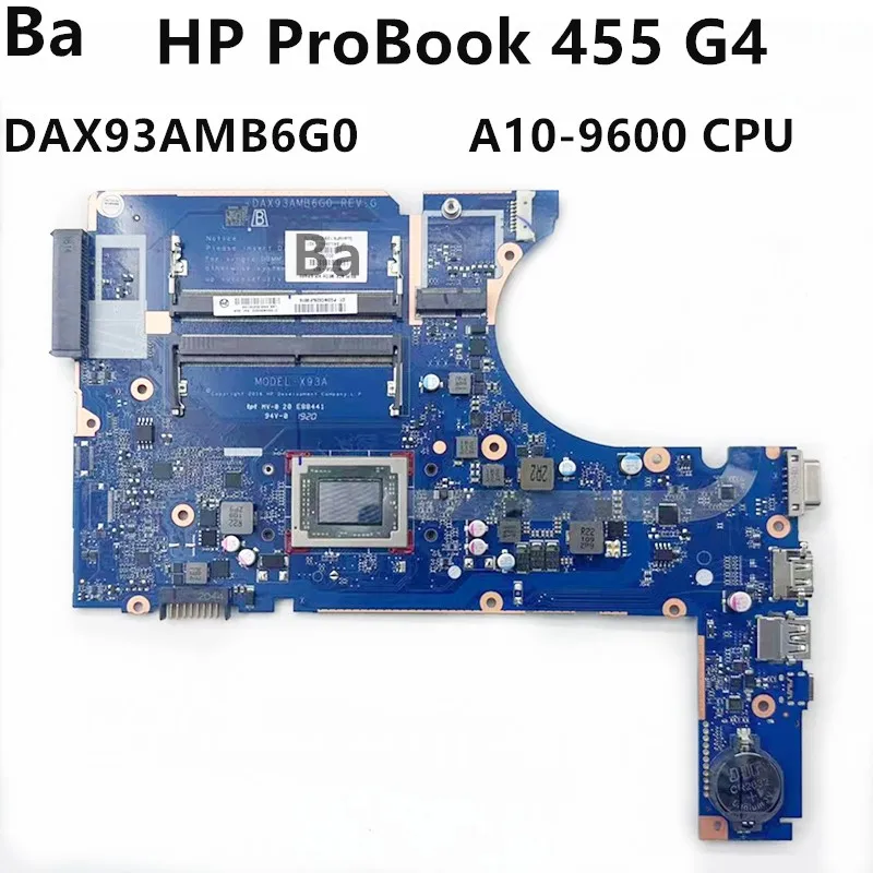 For HP ProBook 455 G4 Laptop Motherboard DAX93AMB6G0 With A10-9600 CPU 100% Working