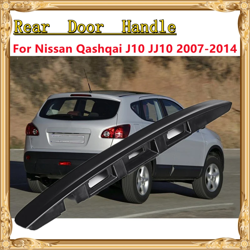 

Задняя дверь багажника, дверная ручка, накладка с отверстием для камеры I-Key для Nissan Qashqai J10 Jj10 2007-2014