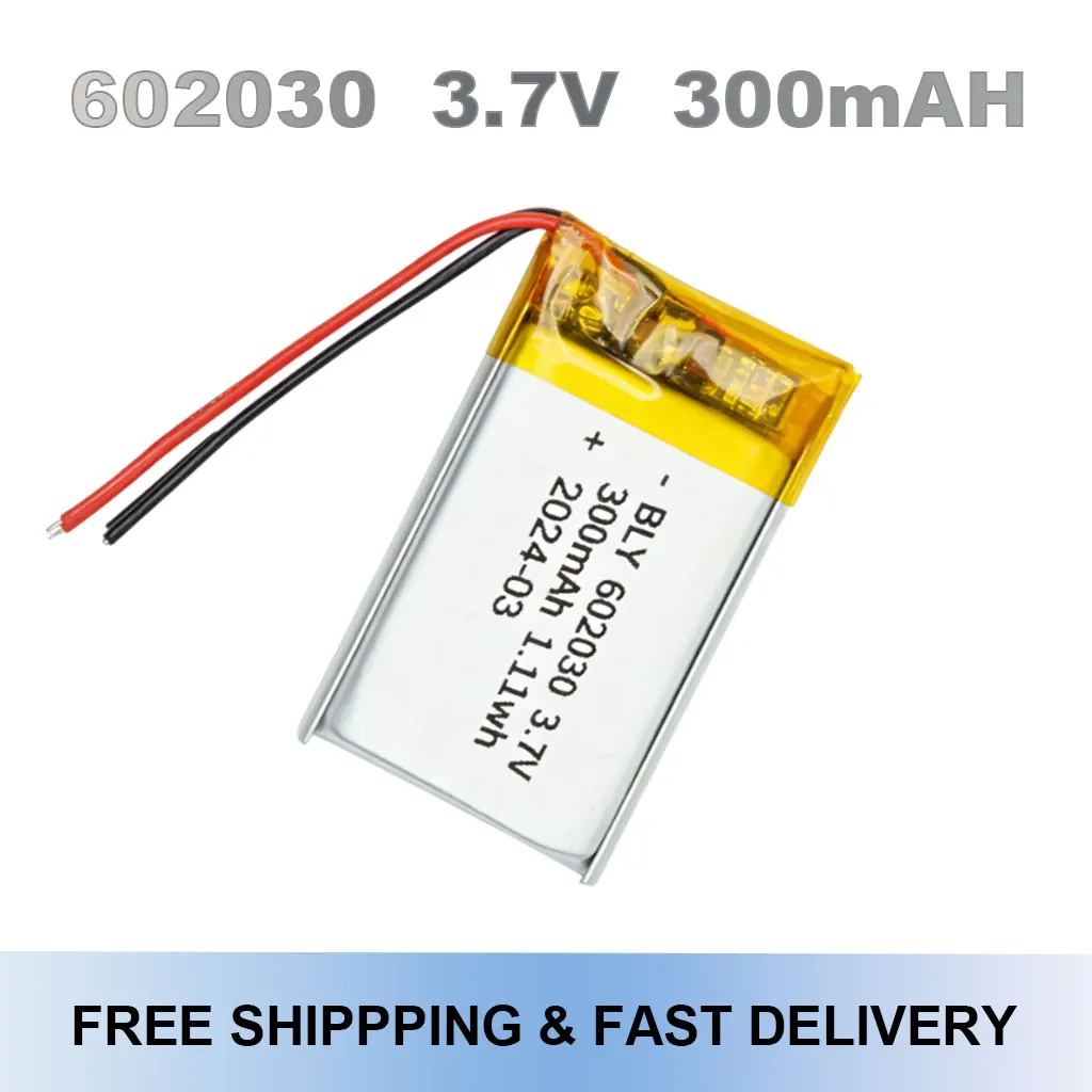 

3.7V 300mAh 602030 Lithium Polymer Rechargeable Li-ion Battery For Toys LED Lights Bluetooth Speakers Smartwatches Toy Guns