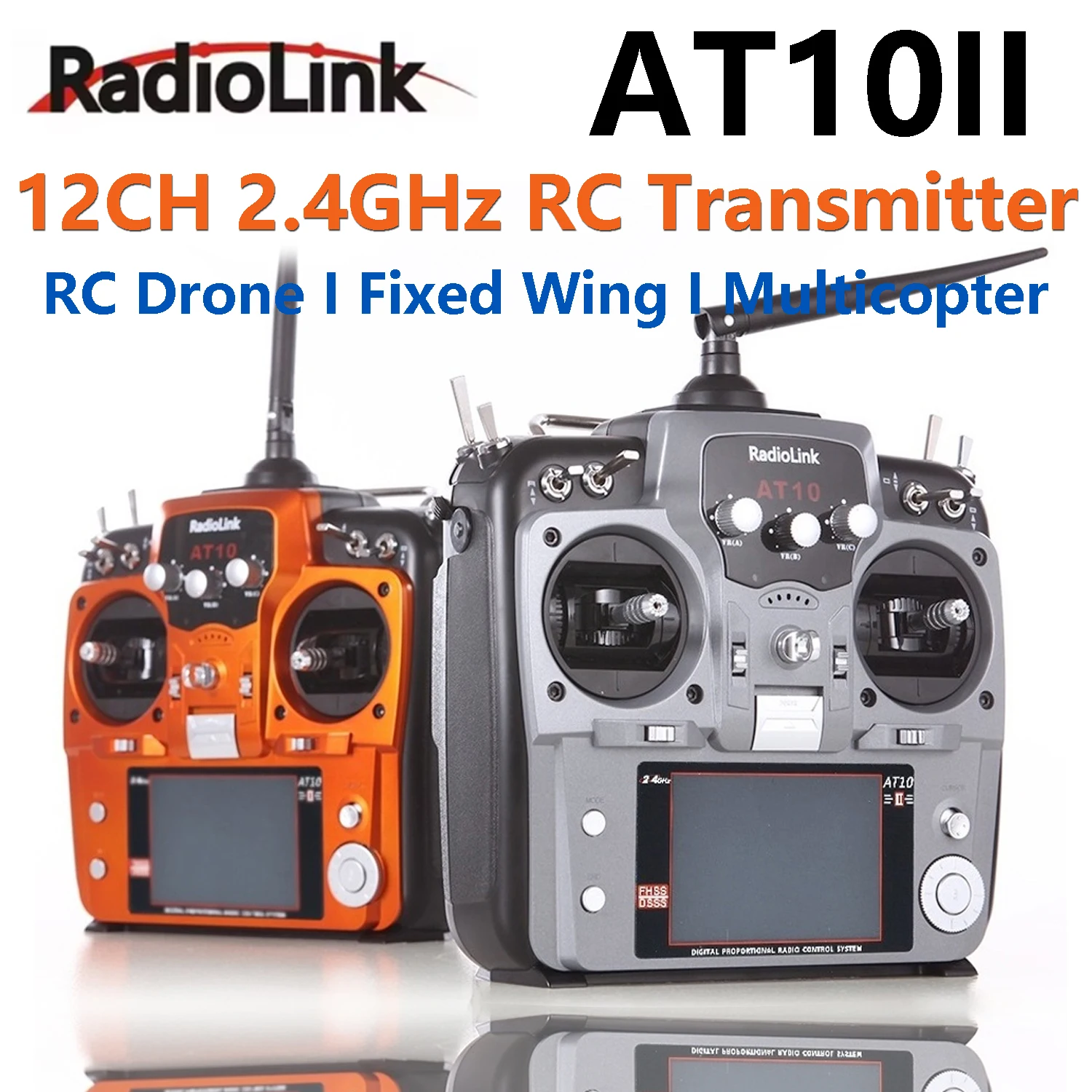 Radiolink AT10II 12CH 2.4GHz RC Radio Remote Controller Transmitter R12DS Receiver DSSS FHSS for Drone Fixed Wing Multicopter
