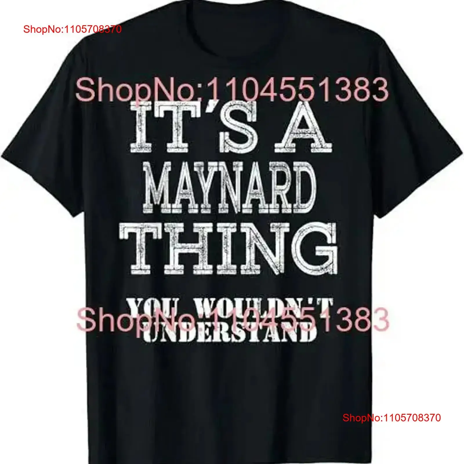 Its A Maynard Thing You Wouldnt Understand Matching Family T shirt vintage Washed Comfortable homme streetwear Versatile Unisex