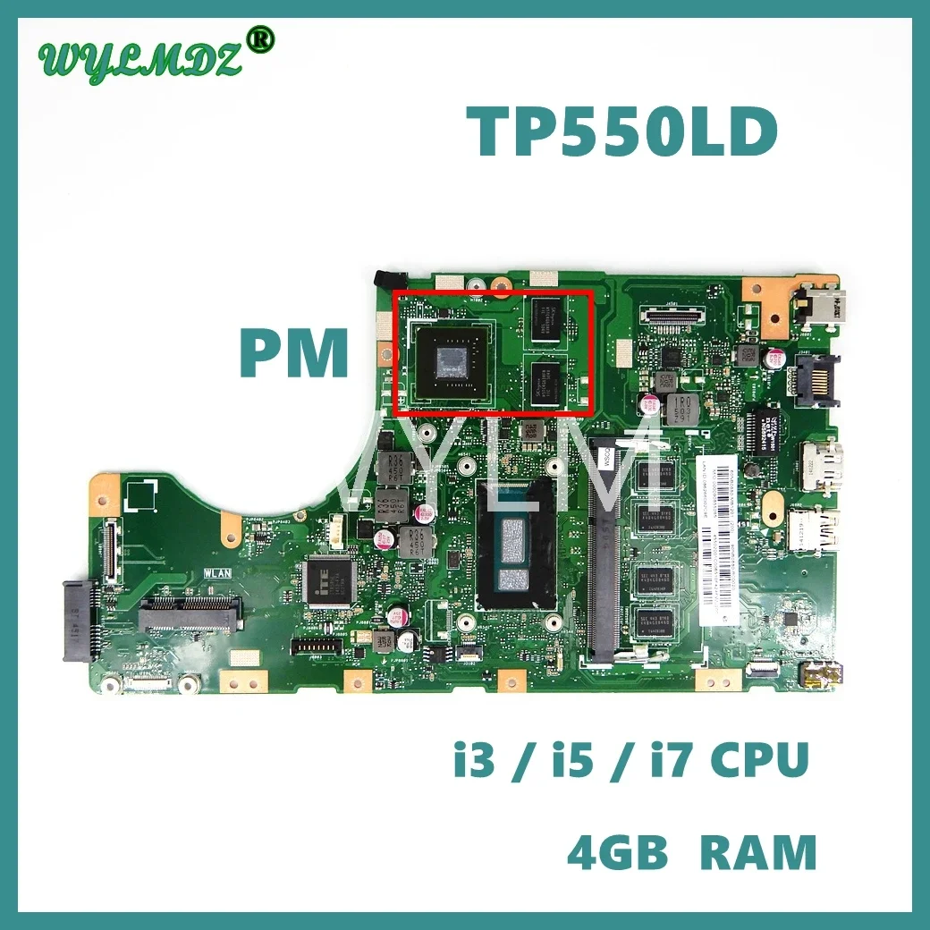 TP550LD i3 i5 i7 CPU 4G-RAM UMA/PM Mainboard For ASUS TP550 TP550L TP550LA TP550LAB TP550LD TP550LJ TP550LN Laptop Motherboard