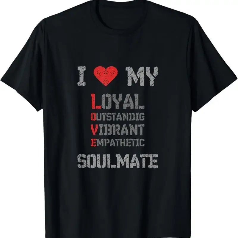 I Love My Soulmate Heart T Shirt