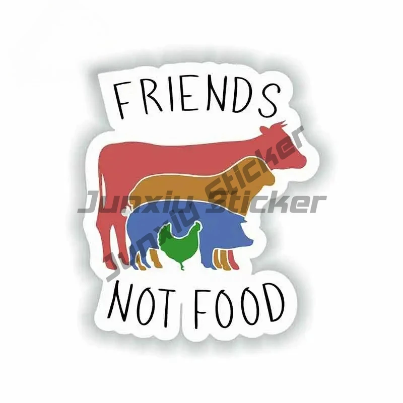 

For Vegan Friends Not Food Vinyl Graphic Decal Repair Creative Car Stickers Suitable