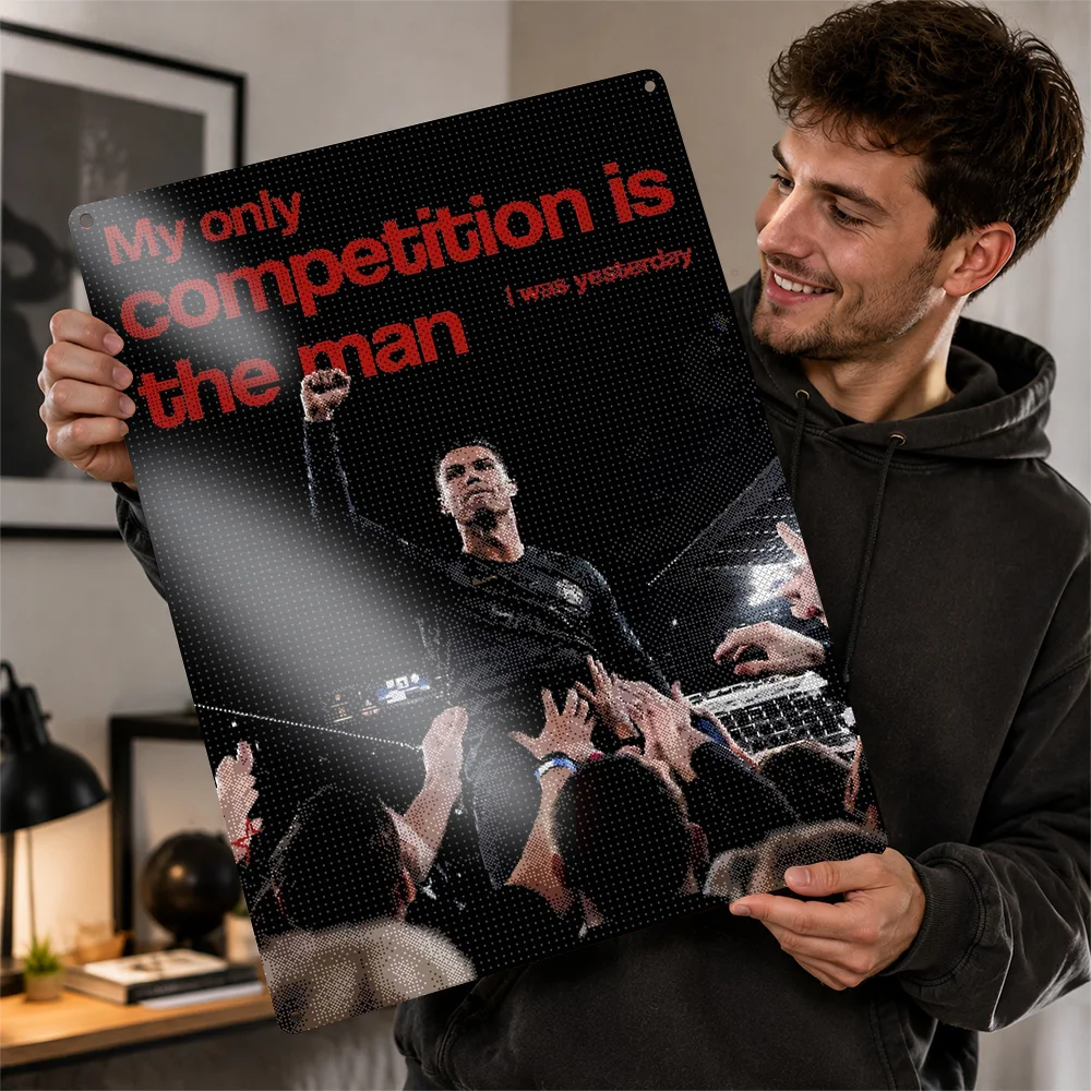 Cristiano Ronaldo Competition Quote Printed Poster Dynamic Wall Art For Home Gym Personalized Aluminum Metal Sign Birthday Gift
