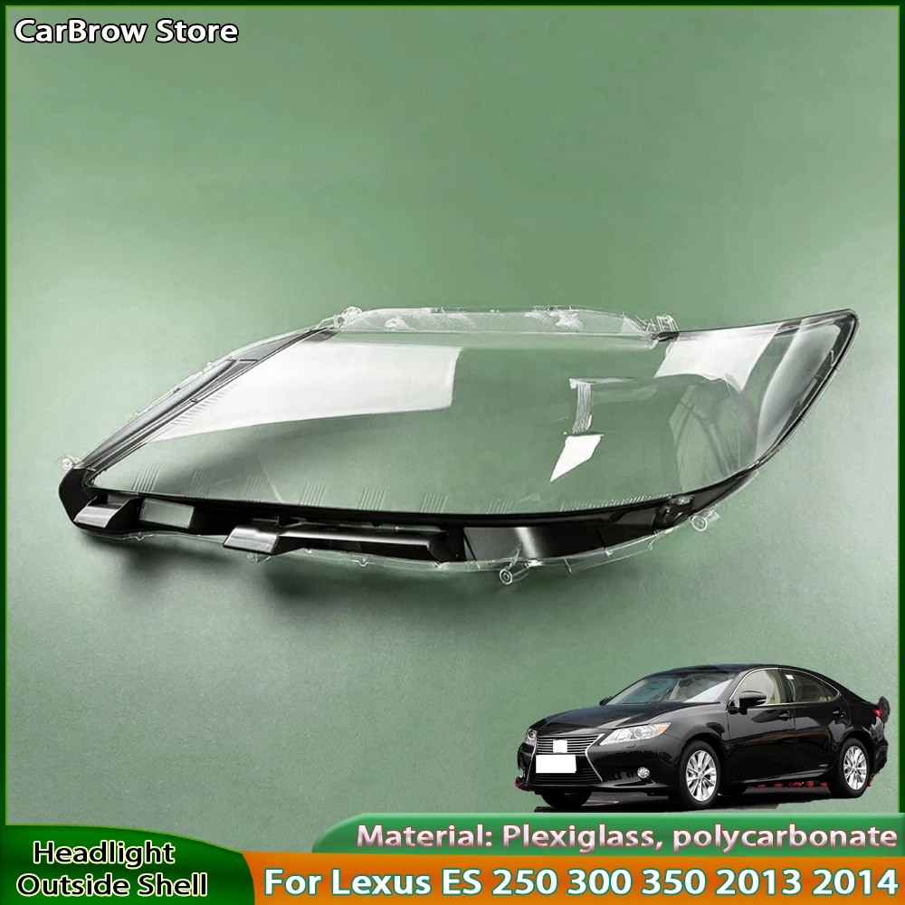 

For Lexus ES ES250 ES300 ES350 2013 2014 Car Front Headlight Cover Lens Headlamps Transparent Lampshad Lamp Shell Masks
