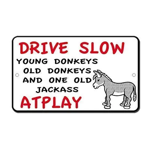 9Ginkgo& Metal New Tin Sign Retro Drive Slow Donkeys at Play Aluminum Metal Sign for Men, Women, Unisex
