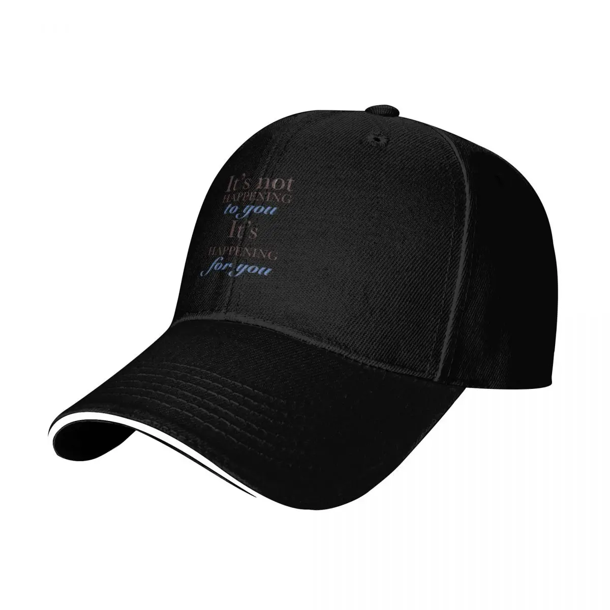 Jeff Lewis Live it’s not happening to you it’s happening for you inspirational Baseball Cap