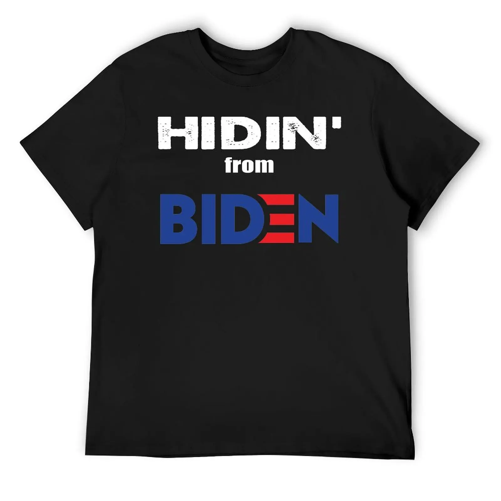 Hidin From Biden Shirt Biden For President 2020 Anti Biden T-Shirt anime stuff korean fashion mens graphic t-shirts big and tall