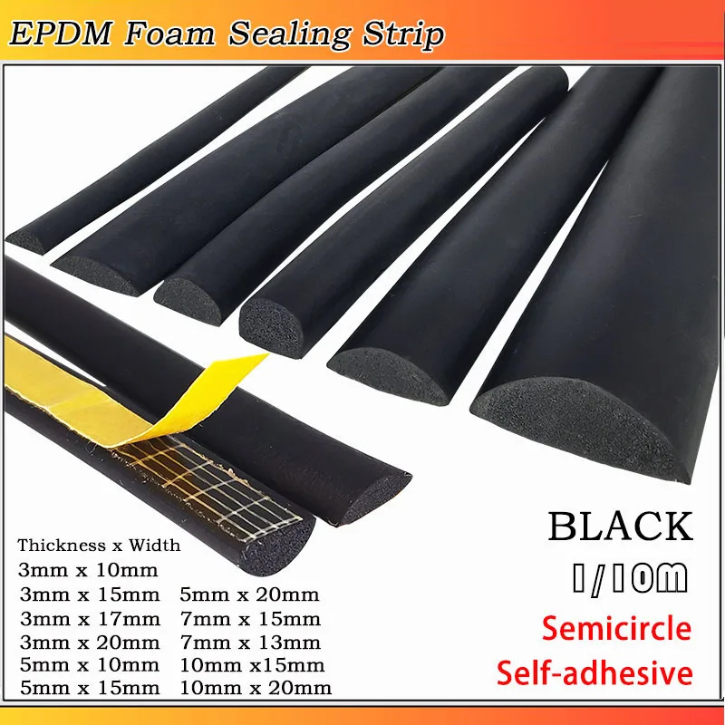 1/10M EPDM Foam Semicircle Sealing Strip Self-adhesive Sear-resistant Single-sided Adhesive Sealing Strip T: 2~45mm W:10~50mm