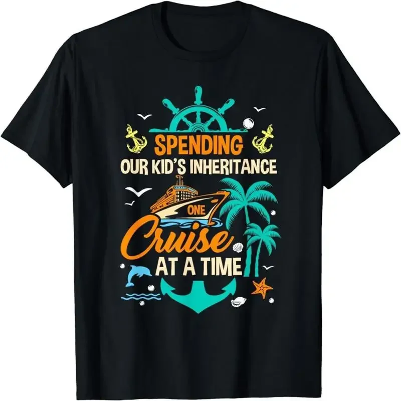 Spending The Kids Inheritance One Cruise At A Time Funny T Shirt