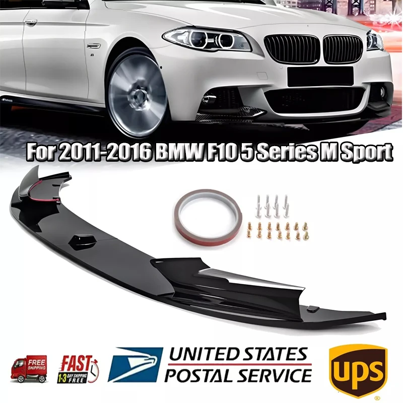 

Gloss Black Front Bumper Splitter Lip Spoiler For 2011-2016 BMW F10 5 Series M Sport For 520i, 528i, 528i xDrive 535d 535d