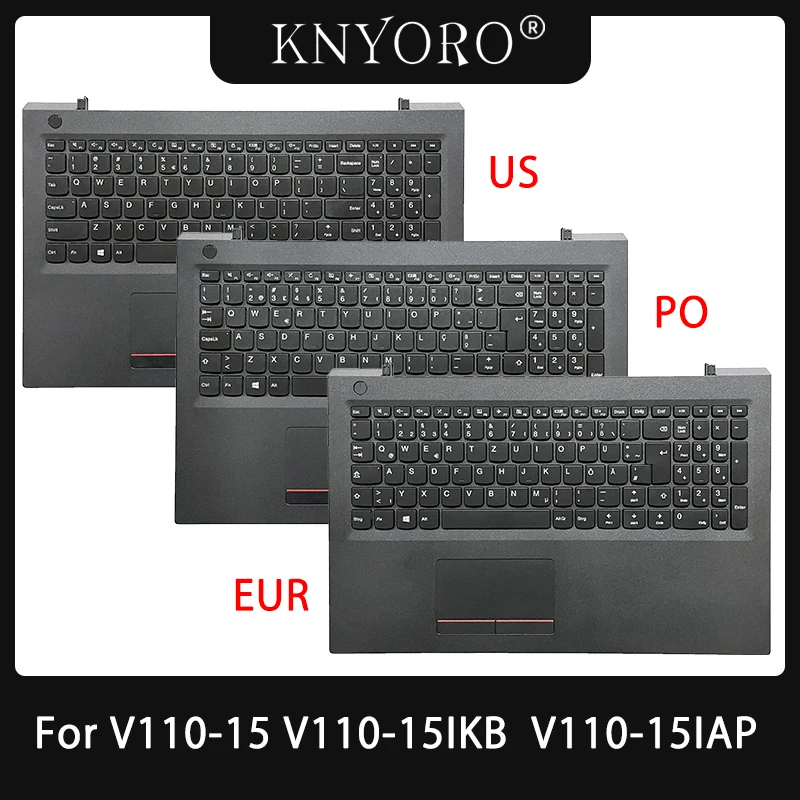 

NEW Laptop US/PO/EUR Keyboard Top Cover For Lenovo V110-15 V110-15ISK V110-15IKB V110-15AST V110-15IAP Palmrest Case 5CB0L78358