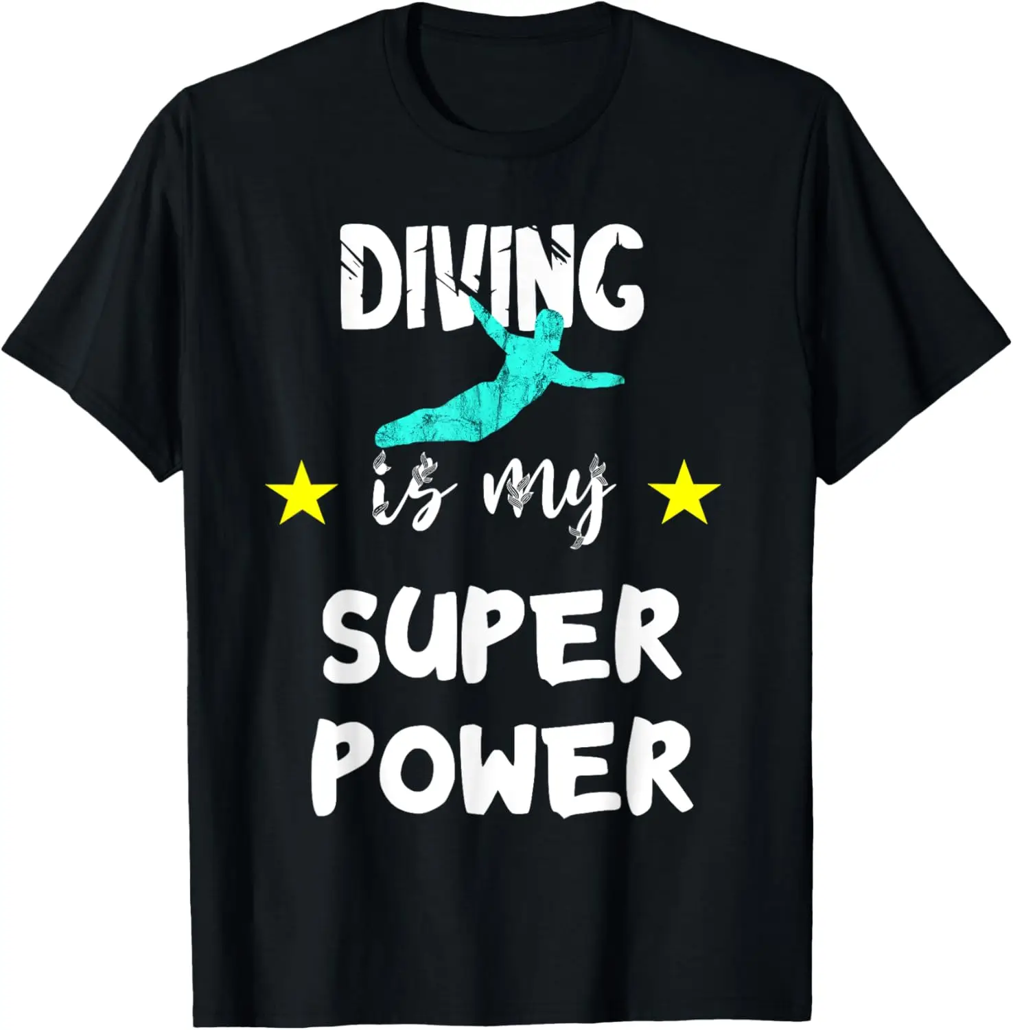 Springboard Diving Is My Super Power Dive Platform Diver T-Shirt